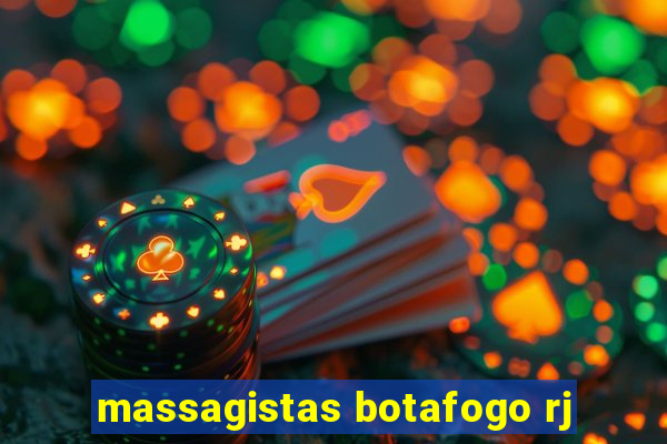 massagistas botafogo rj